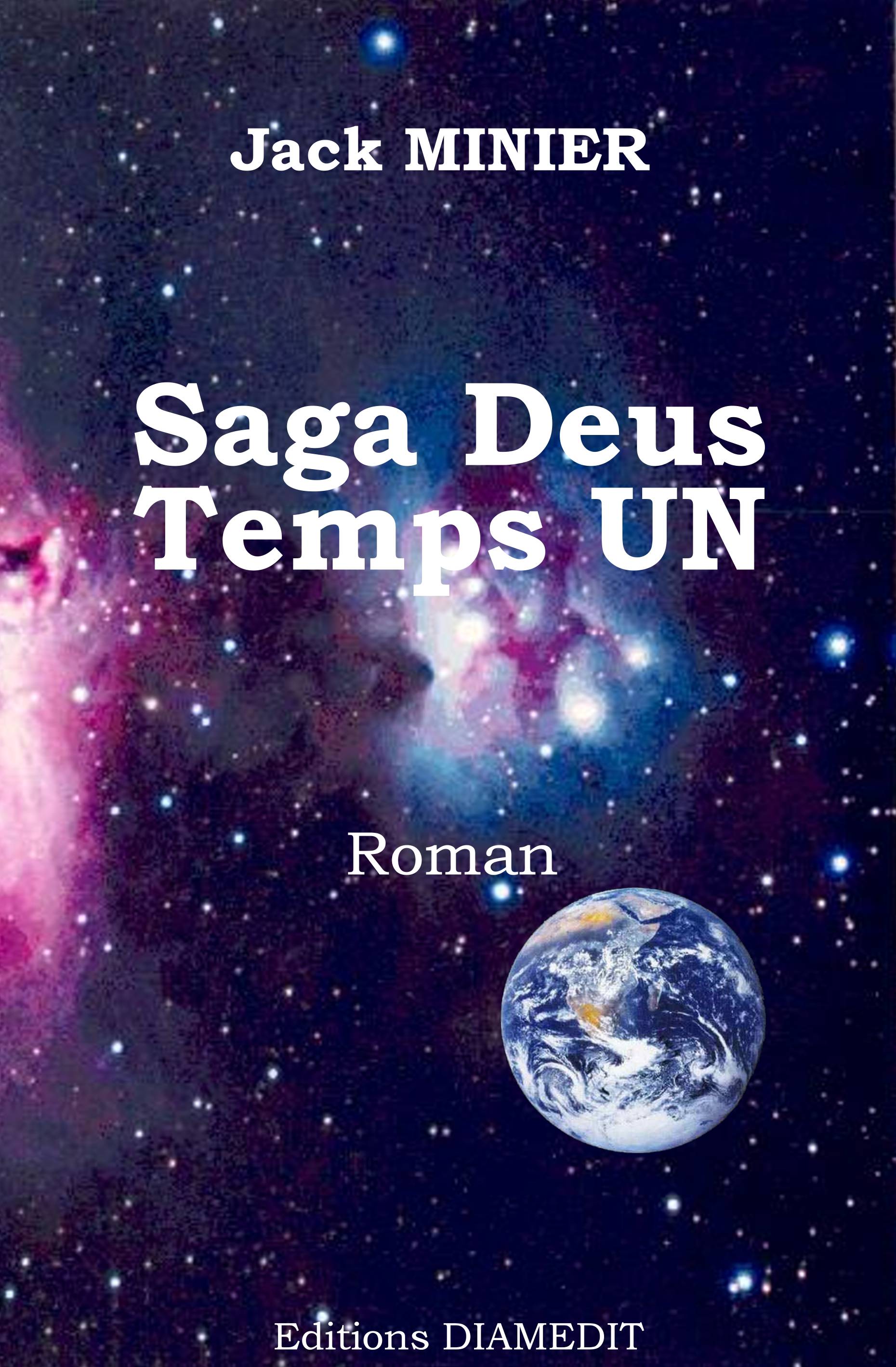 Saga Deus temps UN